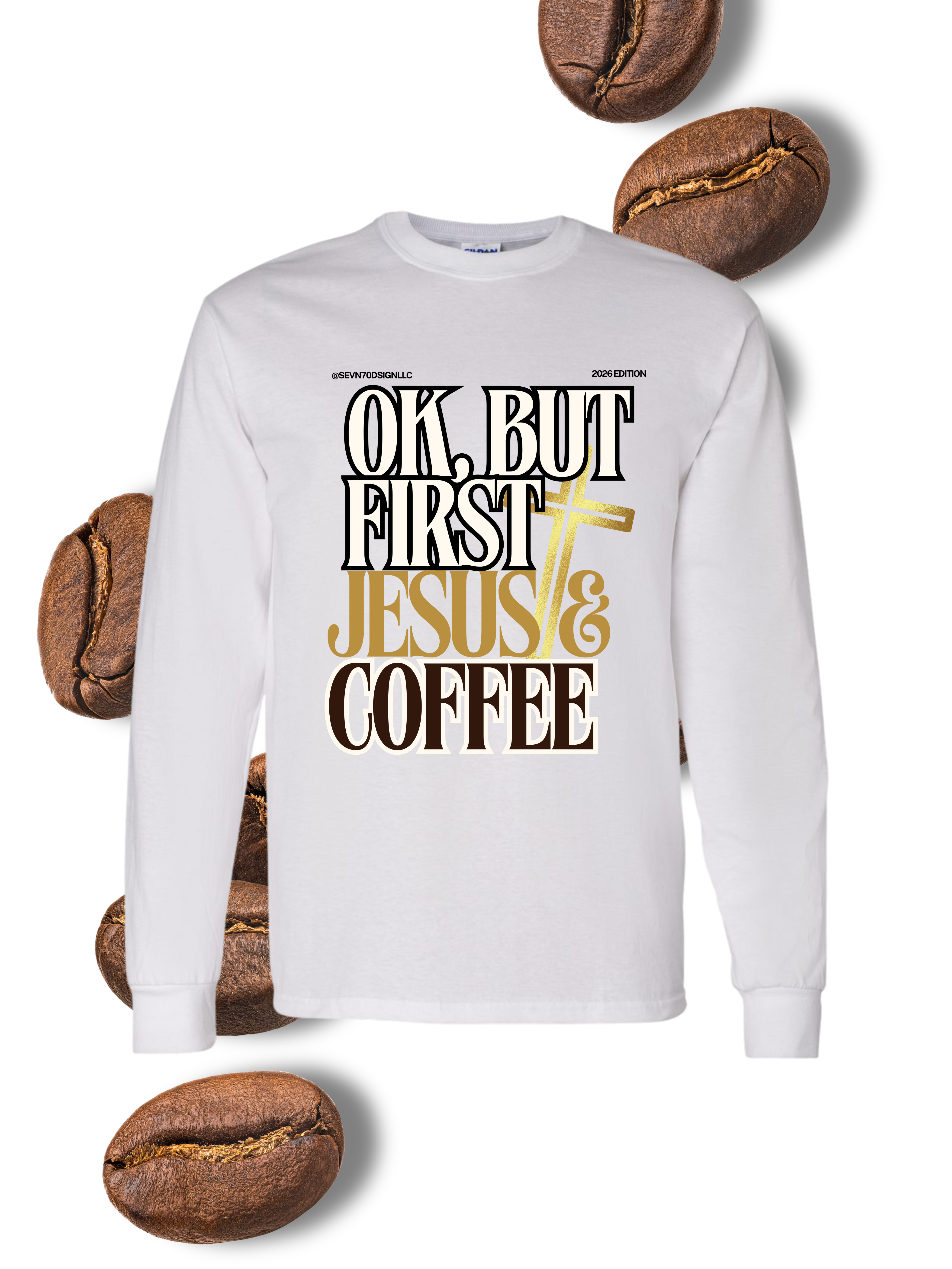 OK, BUT FIRST JESUS & COFFEE — Gildan Heavy Cotton Long-Sleeve Shirt